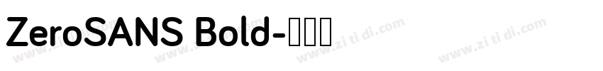 ZeroSANS Bold字体转换